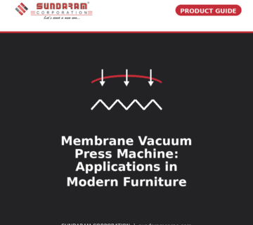 Sundaram Blog2 Membrane Vacuum Press 360x320